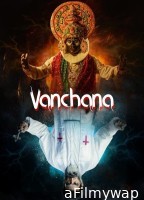 Vanchana (2024) ORG Hindi Dubbed Movie